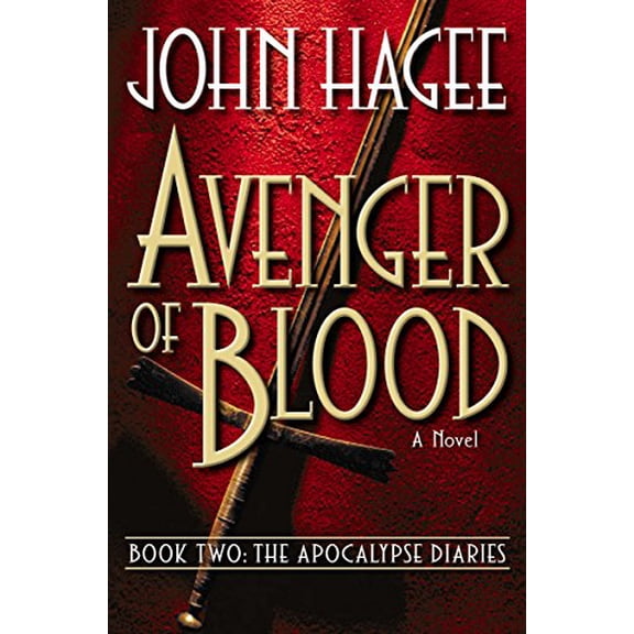 Pre-Owned Avenger of Blood (Hardcover) by John Hagee