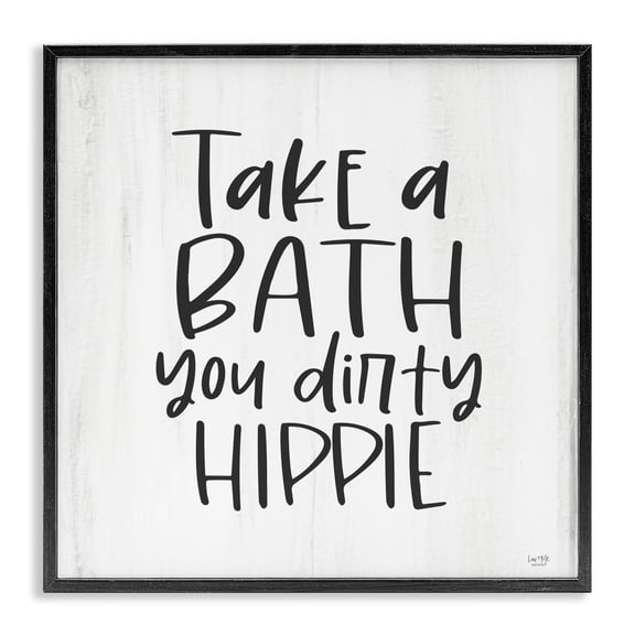 Stupell Industries Farmhouse Take A Bath Dirty Hippie Black Framed Giclee Art, 12 x 12, by Lux Me Designs