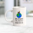 thumbnail image 2 of Yes actually the world does revolve around my dog 11oz Coffee Mug, 2 of 3