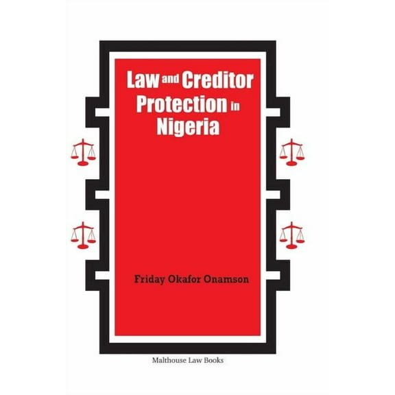 Law and Creditor Protection in Nigeria (Paperback)