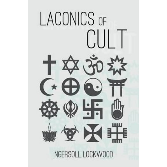 Laconics of Cult (Paperback)