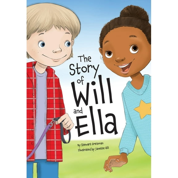 The Story of Will and Ella., (Paperback)