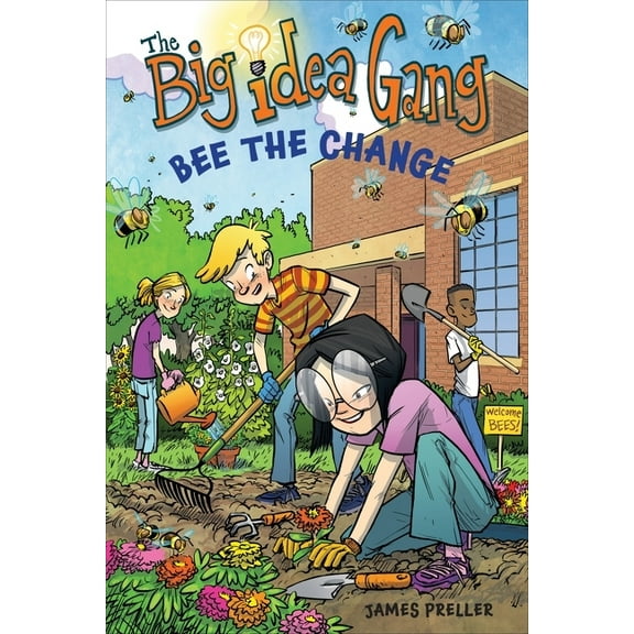 Big Idea Gang Bee the Change, (Paperback)