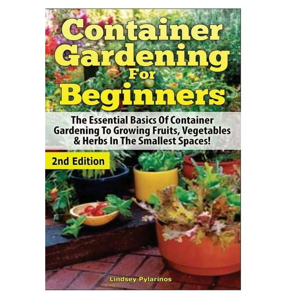 Container Gardening For Beginners, (Hardcover)