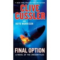 Clive Cussler: Final Option (Paperback)