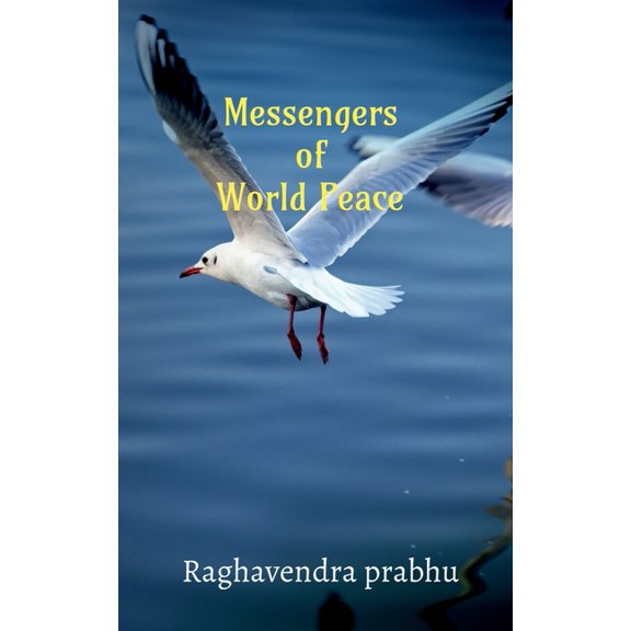Messengers of World Peace, (Paperback)
