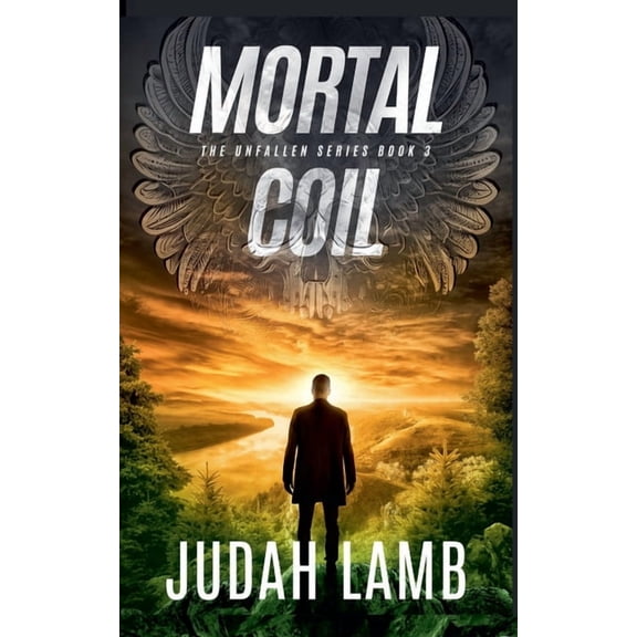 The Unfallen Mortal Coil, Book 3, (Paperback)
