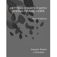 thumbnail image 1 of Pre-Owned Getting started with Spring Framework: covers Spring 5 Paperback, 1 of 1