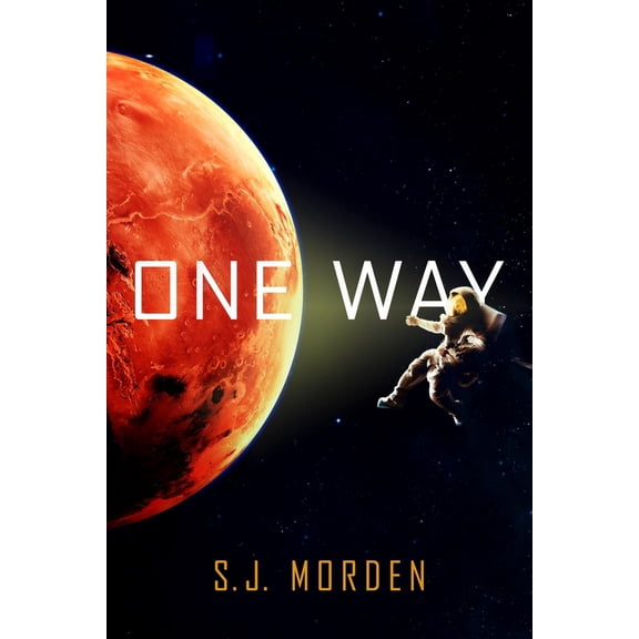 Pre-Owned One Way (Paperback) 031652218X 9780316522182