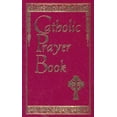 thumbnail image 1 of Pre-Owned Catholic Prayer Book (Paperback) 0802726550 9780802726551, 1 of 1