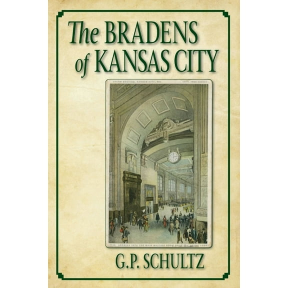 The Bradens of Kansas City, (Paperback)