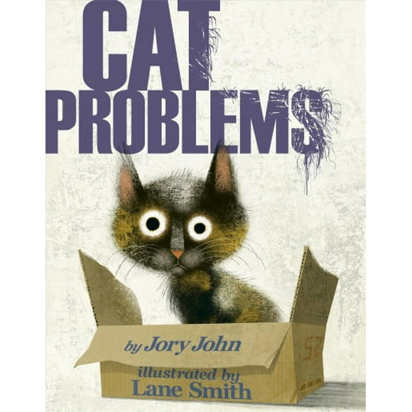 Cat Problems -- Jory John