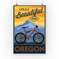 thumbnail image 3 of Oregon, Life is a Beautiful Ride, Mountain Bike and Mt. Hood (12x18 Wall Art Poster, Room Decor), 3 of 3