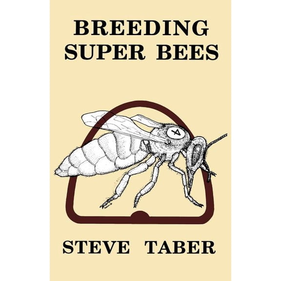 Breeding Super Bees