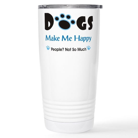 CafePress - Dogs Make Me Happy 2 Stainless Steel Travel Mug - Insulated Stainless Steel Travel Tumbler 20 oz.