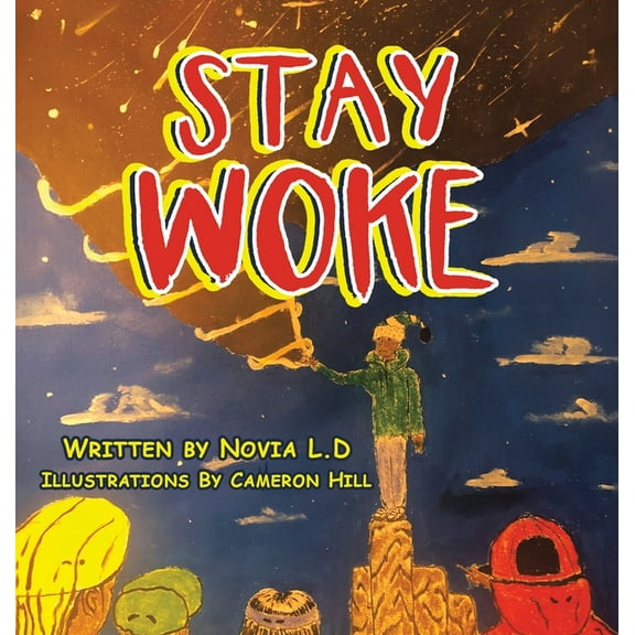 Stay Woke, (Hardcover)