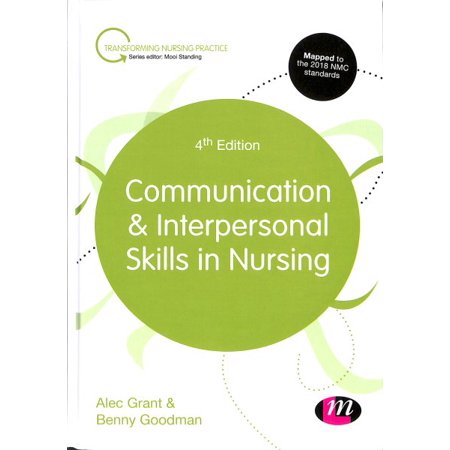 Communication And Interpersonal Skills In Nursing - 