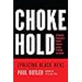 thumbnail image 3 of Chokehold: Policing Black Men, 3 of 3