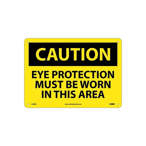 National Marker Caution Signs; Eye Protection Must Be Worn In This Area 10X14 Rigid Plastic C484RB