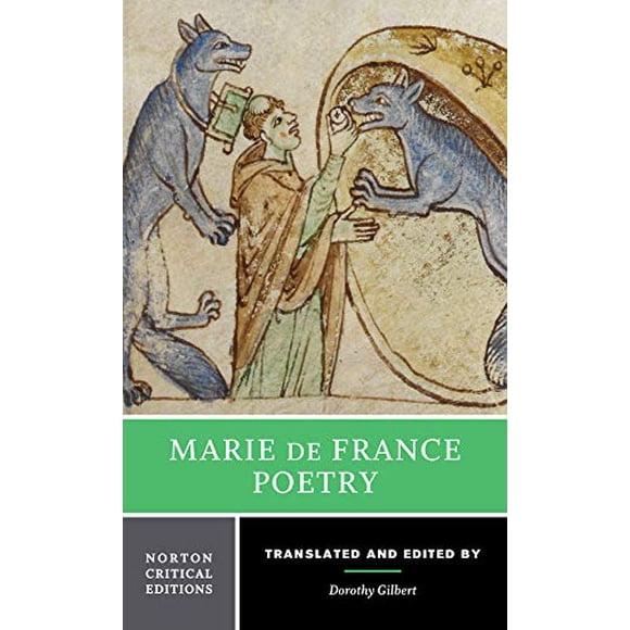 Marie de France: Poetry (Norton Critical Editions)
