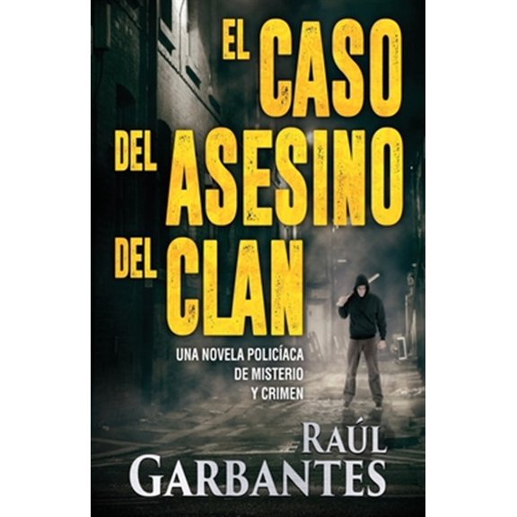 Pre-Owned La Brigada de Crmenes Graves: El caso del asesino del clan (Paperback)
