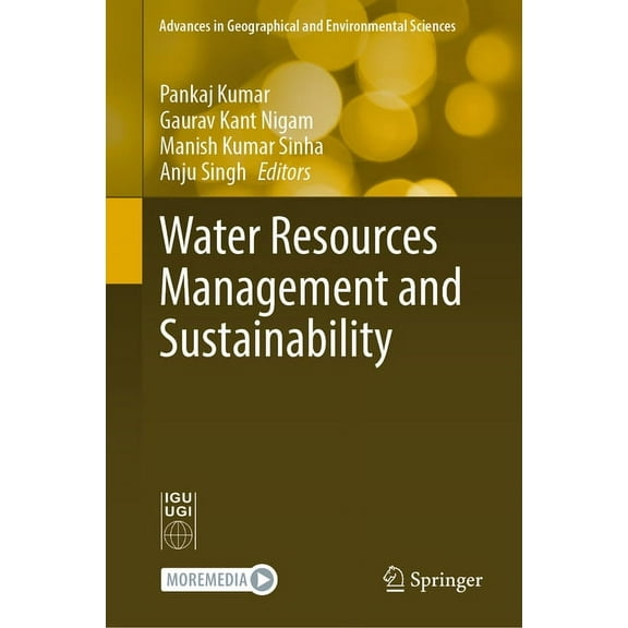 Advances in Geographical and Environment Water Resources Management and Sustainability, (Hardcover)