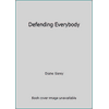 Defending Everybody [Hardcover - Used]