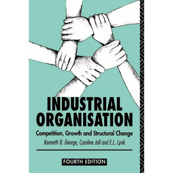 Industrial Organization: Competition, Growth and Structural Change, (Paperback)