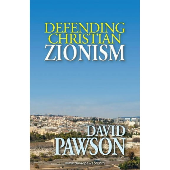 Defending Christian Zionism, (Paperback)