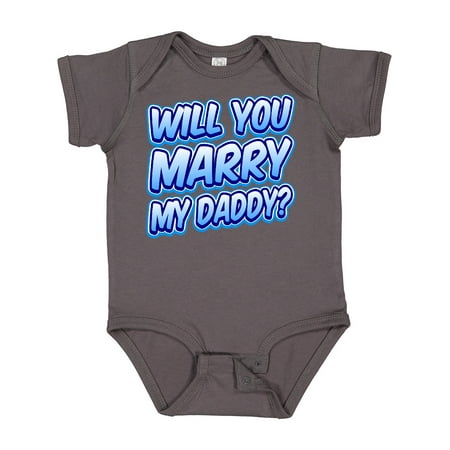 

Inktastic Will You Marry My Daddy (blue) Gift Baby Boy or Baby Girl Bodysuit