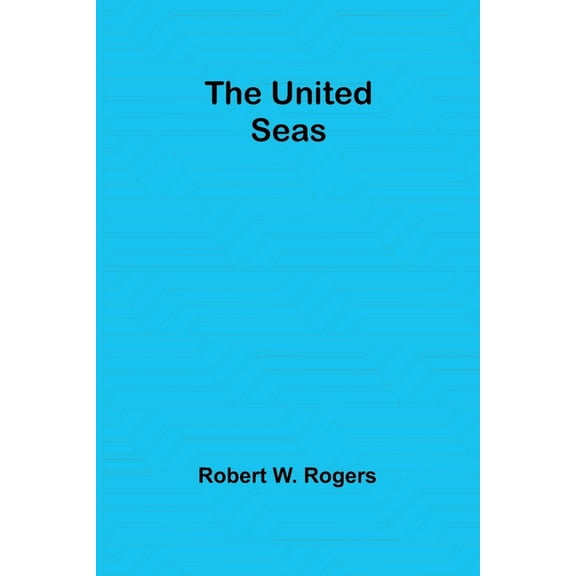 The United Seas, (Paperback)