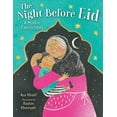 thumbnail image 2 of The Night Before Eid: A Muslim Family Story, (Hardcover), 2 of 3