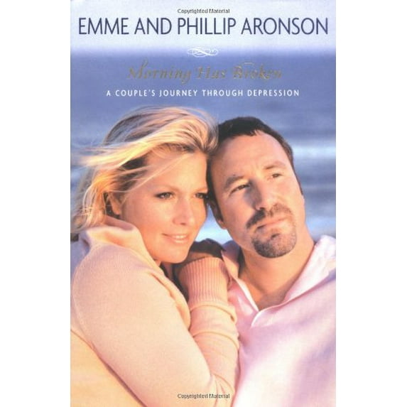 Pre-Owned Morning Has Broken: A Couple's Journey Through Depression (Hardcover) 0451218078 9780451218070