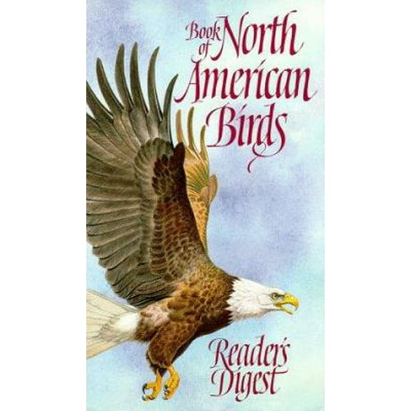 Pre-Owned Book of North American Birds (Hardcover) 0895773511 9780895773517