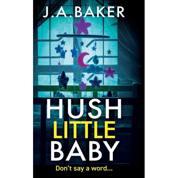 Hush Little Baby, (Hardcover)