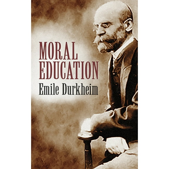 Moral Education, (Paperback)