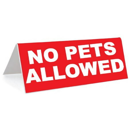 3 quot x 8 quot engraved tabletop tent desk sign no pets allowed
