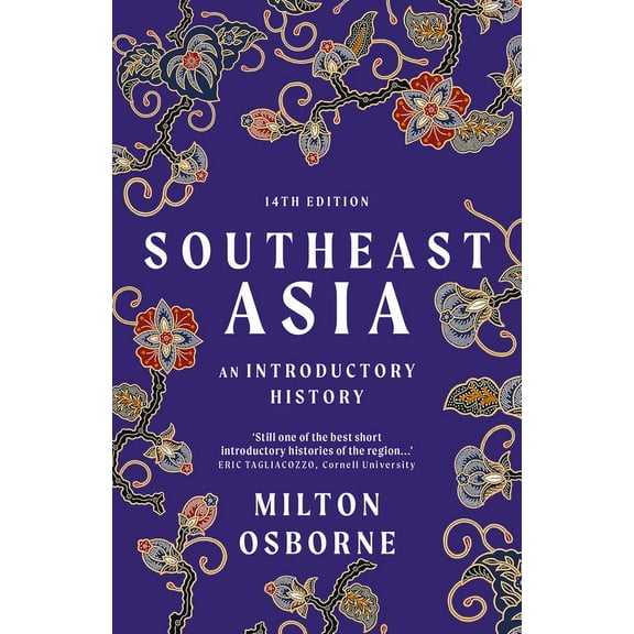 Southeast Asia: An Introductory History, (Paperback)