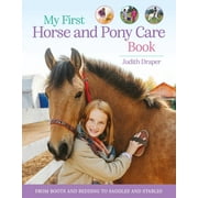 My First Horse and Pony: My First Horse and Pony Care Book (Hardcover)