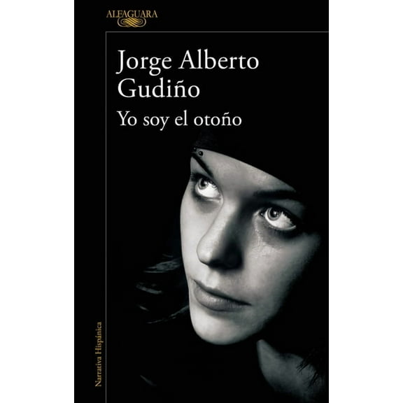 Yo Soy El OtoÃ±o / I Am the Fall, (Paperback)