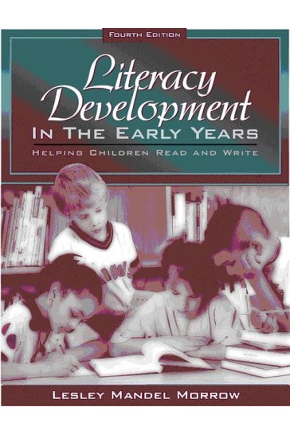 Pre-Owned Literacy Development in the Early Years : Helping Children Read and Write (Paperback) 9780205305896
