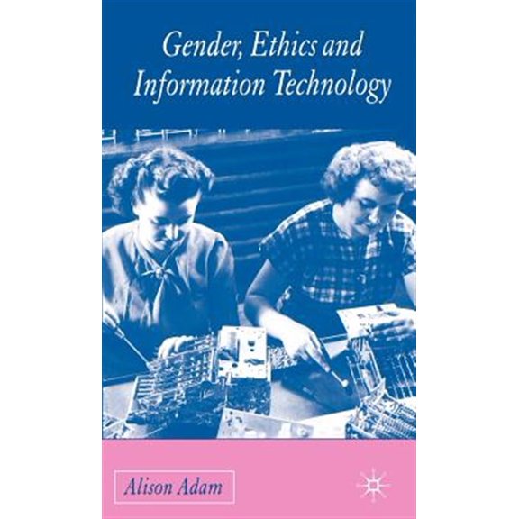 Pre-Owned Gender, Ethics and Information Technology, (Hardcover)