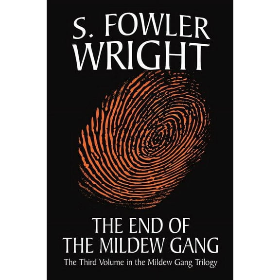The End of the Mildew Gang, (Paperback)