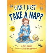 Can I Just Take a Nap? [Hardcover - Used]
