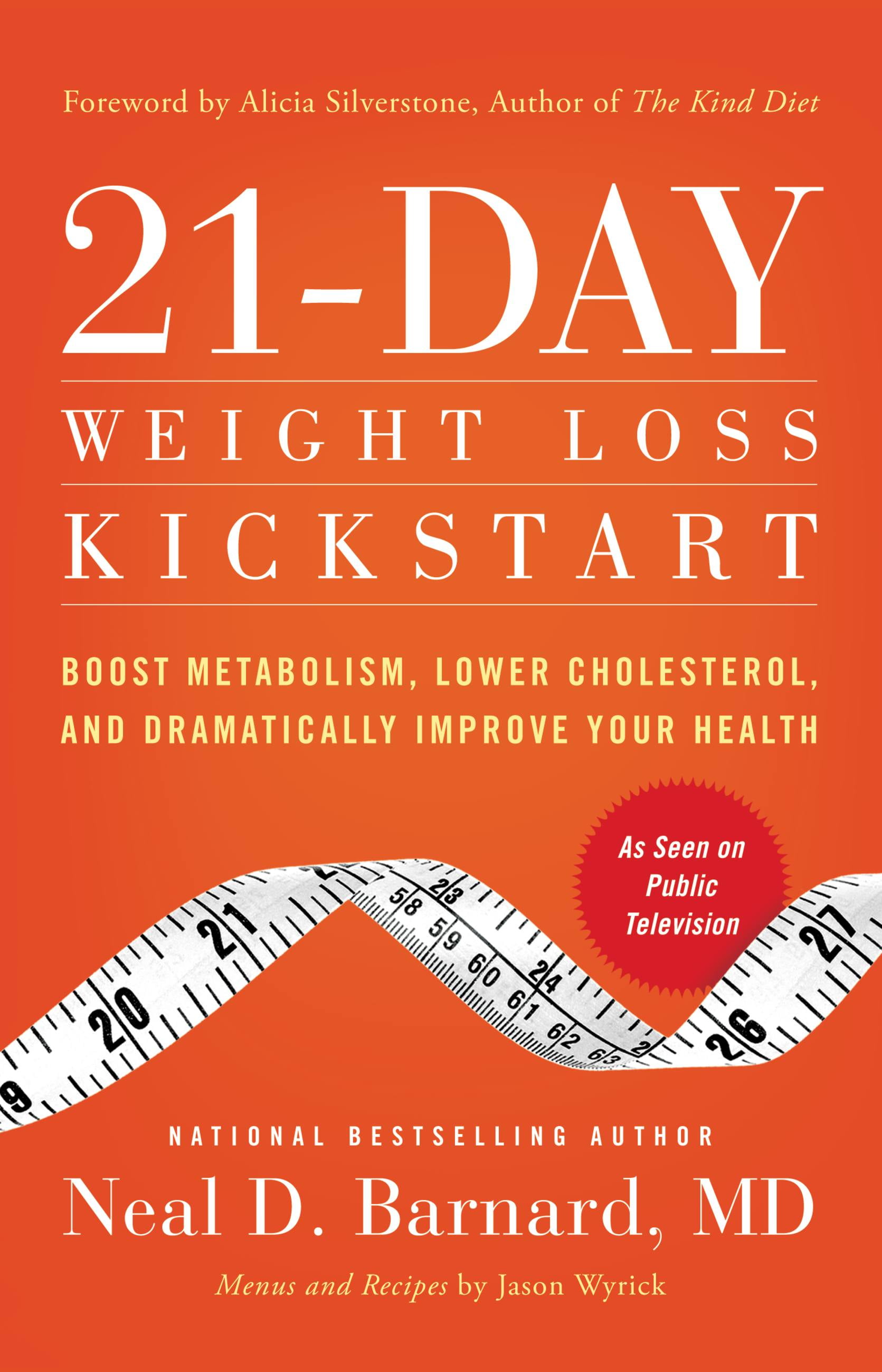 21 Day Weight Loss Kickstart Boost Metabolism Lower Cholesterol And Dramatically Improve Your Health Paperback Walmart Com Walmart Com