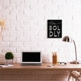 thumbnail image 3 of Stupell Industries Live Boldly Text Unique Pop Typography Black White Gray Framed by Daphne Polselli, 3 of 5