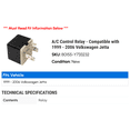thumbnail image 2 of A/C Control Relay - Compatible with 1999 - 2006 Volkswagen Jetta 2000 2001 2002 2003 2004 2005, 2 of 2