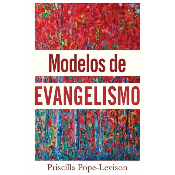 Modelos de Evangelismo, (Paperback)