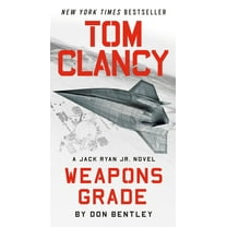 Jack Ryan Jr. Novel Tom Clancy Weapons Grade, (Paperback)