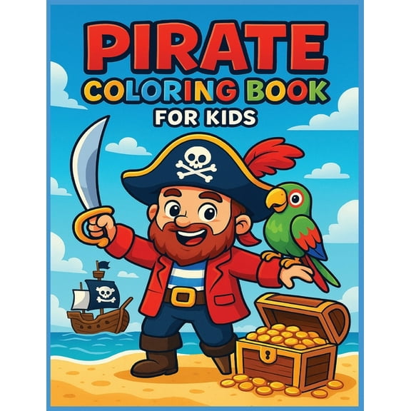 Pirate Coloring Book for Kids, (Paperback)